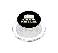 Divorced Ex Husband Material Sarcastic Status PopSockets PopGrip for MagSafe