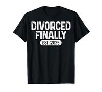 Divorced Finally Est 2025 - Funny Gifts for Divorce Party T-Shirt