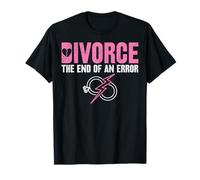 Divorcee Divorce Party Gifts - Divorced The End of an Error T-Shirt