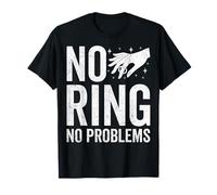 Divorcee Men Women Divorce Party Gifts - No Ring No Problems T-Shirt