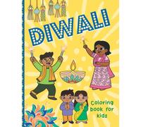 Diwali Coloring Book: For Kids. Simple & Fun Pictures Suitable for Children ages 4-8.
