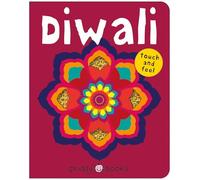 Diwali: Touch and feel (Bright Baby Touch and Feel, 1)