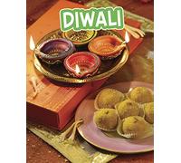 Diwali (Traditions & Celebrations)