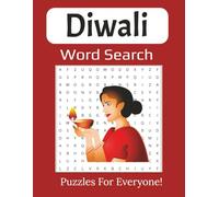 Diwali Word Search Large Print Book: Celebrate the Festival of Lights with Fun Puzzles, Traditions, and Cultural Learning | 8.5 x 11 inches, 112 pages |