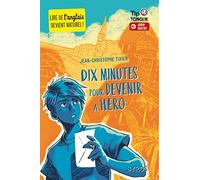 Dix minutes pour devenir a hero