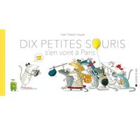 Dix petites souris s'en vont à Paris