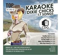 Dixie Chicks - Dixie Chicks Top Tunes (Karaoke CDG) Artist Vol. 33 TT-192 v2