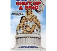 Dixie Chicks - Shut Up & Sing [DVD] [2007] [Region 1] [US Import] [NTSC]