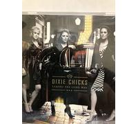 Dixie Chicks - Taking The Long Way