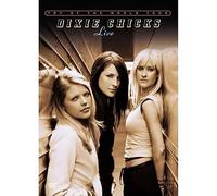 Dixie Chicks - Top of the World Tour Live [DVD]