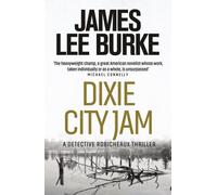 Dixie City Jam (Dave Robicheaux)