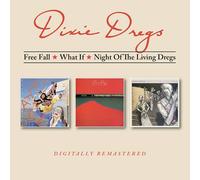 DIXIE DREGS - FREE FALL/WHAT IF/NIGHT OF THE LIVING DREGS 2 CD NEW