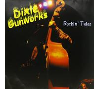 Dixie Gunworks - Rockin Tales [Vinyl LP] [VINYL]