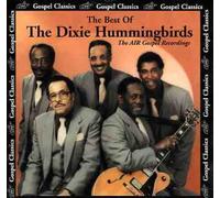 Dixie Hummingbirds - Best of: 1984