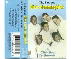 Dixie Hummingbirds - Christian Testimonial [CASSETTE]