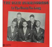 Dixie Hummingbirds - In The Storm Too Long [VINYL]