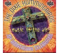 Dixie Hummingbirds - Music in the Air