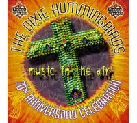 Dixie Hummingbirds - Music in the Air:70th Anniversary [CASSETTE]