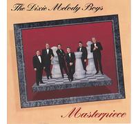 Dixie Melody Boys - Masterpiece