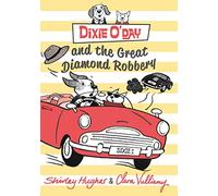 Dixie O'Day and the Great Diamond Robbery