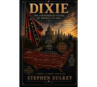 Dixie: The Confederate States of America in 2001