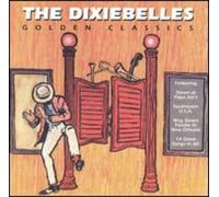 Dixiebelles, The - Golden Classics