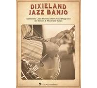 Dixieland Jazz Banjo: Authentic Lead Sheets with Chord Diagrams for Tenor & Plectrum Banjo