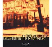 Dixieland Ramblers - Live And Lighting It Up In New Orleans