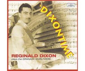 Dixon, Reginald - Dixontime