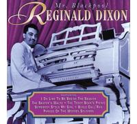 Dixon, Reginald - Mr Blackpool