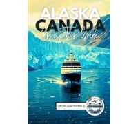 DIY ALASKA & CANADA Cruisetour Guide 2026: How to Plan Your Own Cruise & Land Trip Without Overpaying (Road Trip Guide)