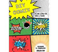 DIY COMIX: Blank Comic for Kids and Teens