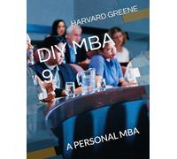 DIY MBA 9: A PERSONAL MBA