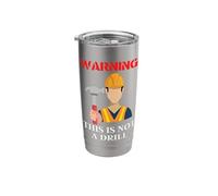 DIY Present - Warning This is Not a Drill Funny Hammer Stainless Steel Insulated Tumbler