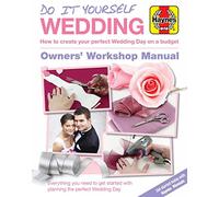 DIY Wedding Manual: The Step-by-Step Guide to Creating Your Perfect Wedding Day on a Budget