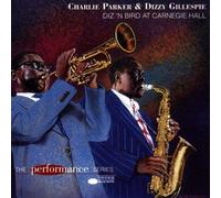 Diz 'N Bird at Carnegie Hall by Charlie Parker (1997-05-03)