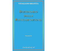 Dizionario della Reincarnazione - Vol. 6 (Evolvenza)