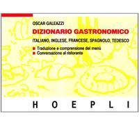 Dizionario Gastronomico Italiano English Francais Espanol Deutsch
