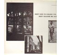 Dizzy Gillespie Big Band - Dizzy Goes To College, Vol. 2 [Vinyl LP]