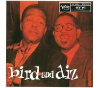 Dizzy Gillespie - Bird & Diz
