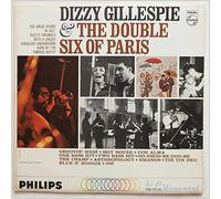 Dizzy Gillespie - Dizzy Gillespie & The Double Six Of Paris