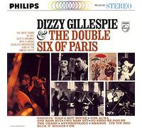 Dizzy Gillespie - Dizzy Gillespie & The Double Six Of Paris