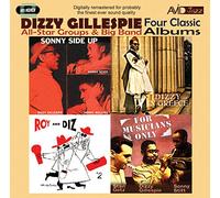 Dizzy Gillespie - Four Classic Albums (For Musicians Only / Roy And Diz #2 / Sonny Side Up / Dizzy In Greece)