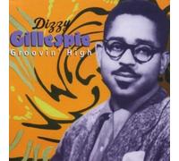 Dizzy Gillespie - Groovin' High