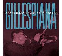 Dizzy Gillespie & His Orchestra - Gillespiana (Compositions By Lalo Schifrin)