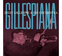 Dizzy Gillespie & His Orchestra - Gillespiana (Compositions By Lalo Schifrin)