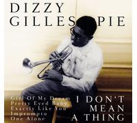 Dizzy Gillespie It Don't Mean A Thing (CD) (US IMPORT)