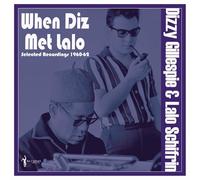 Dizzy Gillespie & Lalo Schifrin - When Diz Met Lalo: Selected Recordings 1960-62 [VINYL]