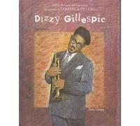Dizzy Gillespie: Musician (Black Americans of Achievement) by Tony Gentry (1991-04-02)