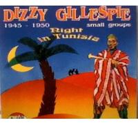 Dizzy Gillespie - Night in Tunisia, 1945-50